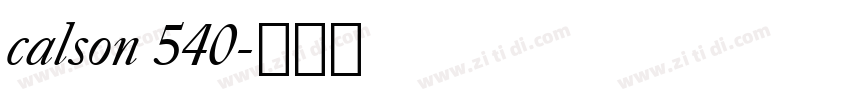 calson 540字体转换